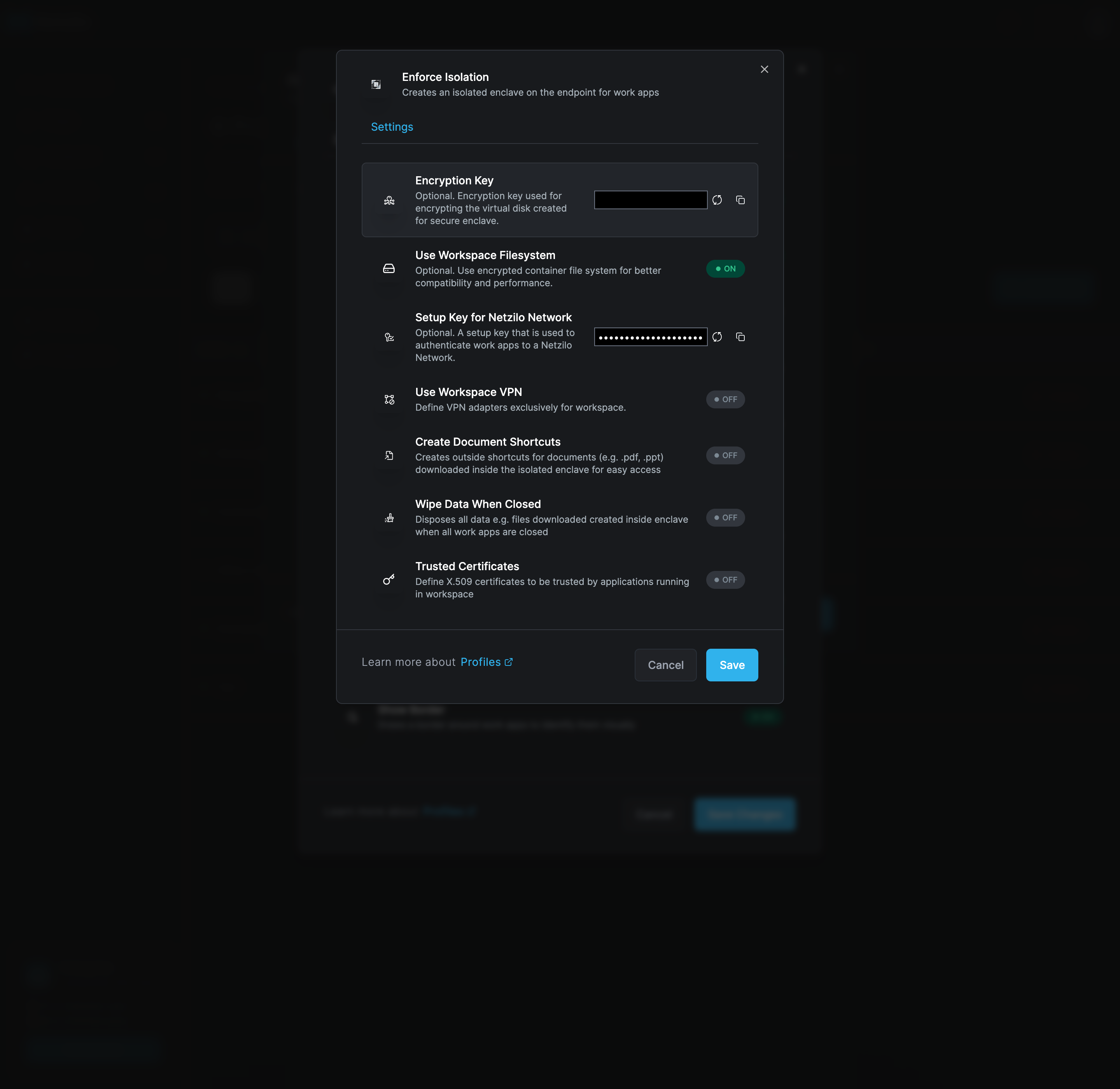 The Enforce Isolation dialog on its Settings tab, with the Encryption Key field, Use Workspace Filesystem ON, a filled Setup Key for Netzilo Network field, and Use Workspace VPN, Create Document Shortcuts, Wipe Data When Closed and Trusted Certificates OFF