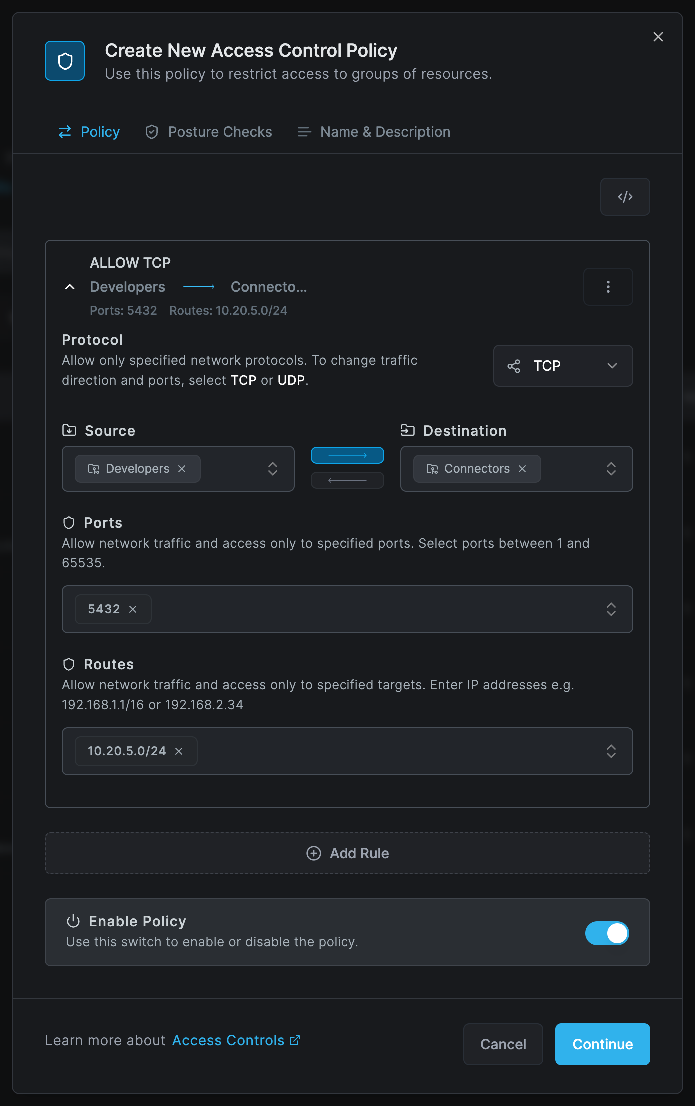 The Create New Access Control Policy dialog on the Policy tab, with one rule: protocol TCP, source Developers, a one-way arrow, destination Connectors, port 5432 and route 10.20.5.0/24