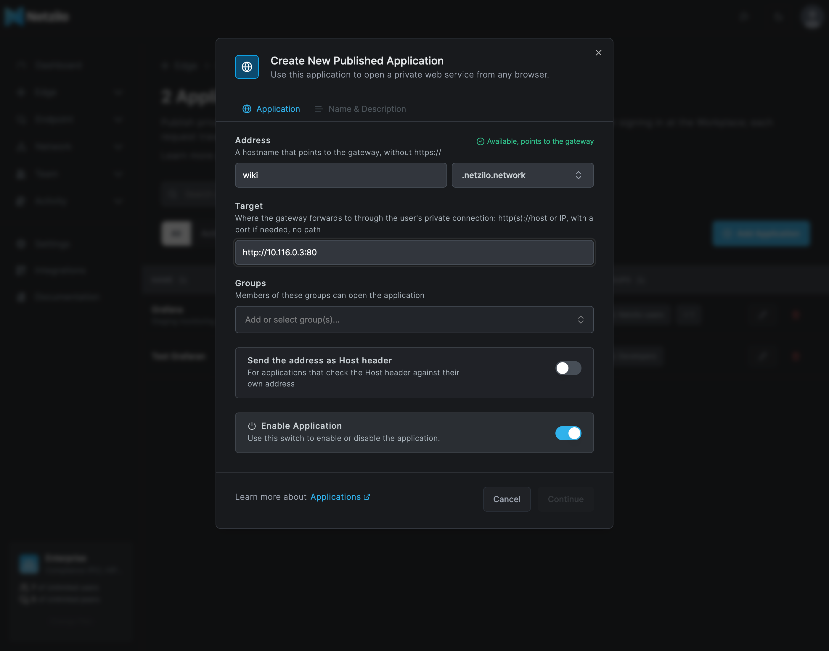 The Create New Published Application dialog on the Application tab, with the label wiki typed in the Address field next to the .netzilo.network domain picker and the availability check reading Available, points to the gateway, a target of http://10.116.0.3:80, an empty Groups field, the Send the address as Host header switch off and the Enable Application switch on